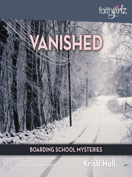 Title details for Vanished by Kristi Holl - Available